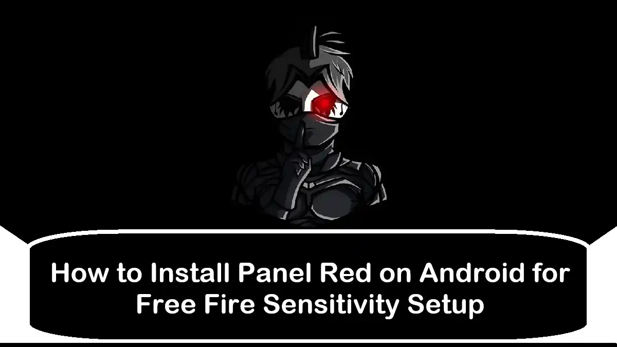 How to Install Panel Red on Android for Free Fire Sensitivity Setup