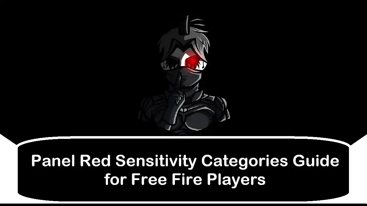 Panel Red Sensitivity Categories Guide for Free Fire Players